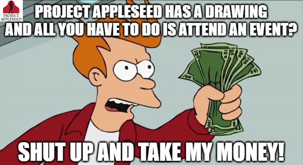 attend an event and be entered for $1000 prize