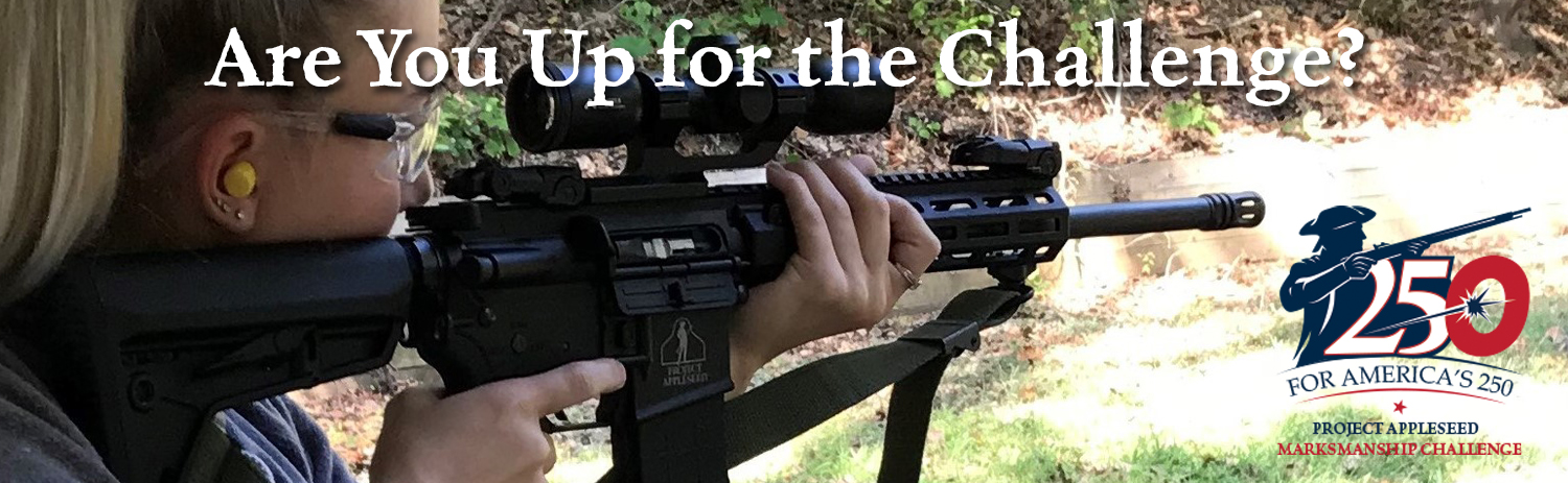 250 for 250 anniversary rifleman marksmanship contest for project appleseed